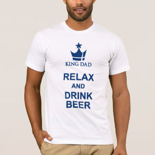 T-shirt King Papa Fête des pères relax et boire de la bièr
