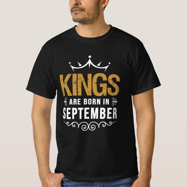 T-shirt Kings are born en septembre (Devant)