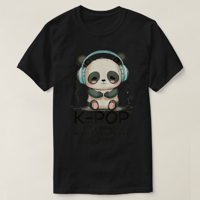 T-shirt KIs La réponse Panda Kpop Merch Kpop Merchandise (Design devant)