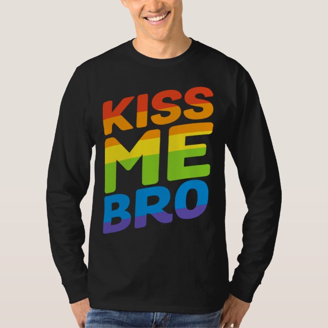 T-shirt Kiss Me Bro Rainbow Flag  Gay Pride LGBT (Devant)
