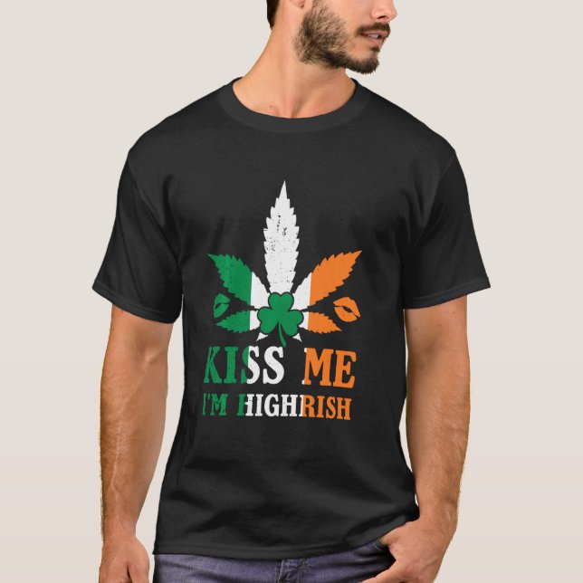 T-shirt Kiss Me I M Highrish Shamrock Funny Irish St Patri (Devant)