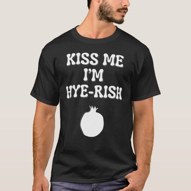 T-shirt Kiss Me I m Hyerish (irlandais) St patrick arménie (Devant)