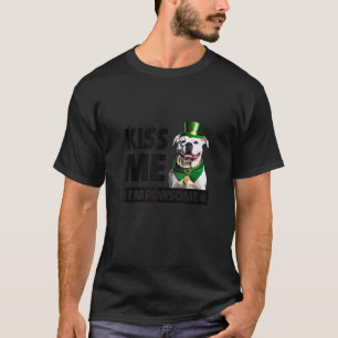T-shirt Kiss Me I m Pawsome American Bulldog Chien St Patr