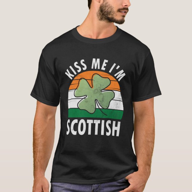 T-shirt Kiss Me I m Scottish Saint Patrick s Day 1 (Devant)