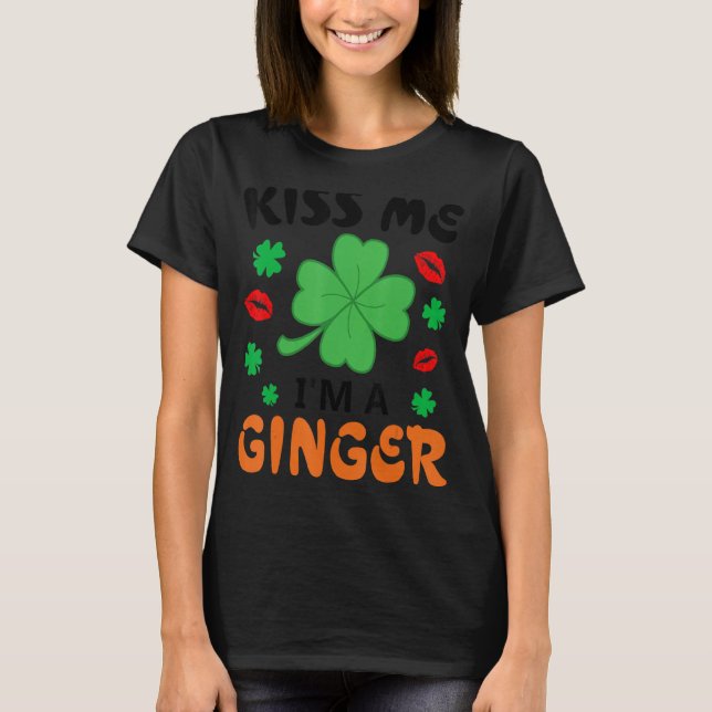 T-shirt Kiss Me I'm A Ginger Redhead Irish St. Patrick's D (Devant)