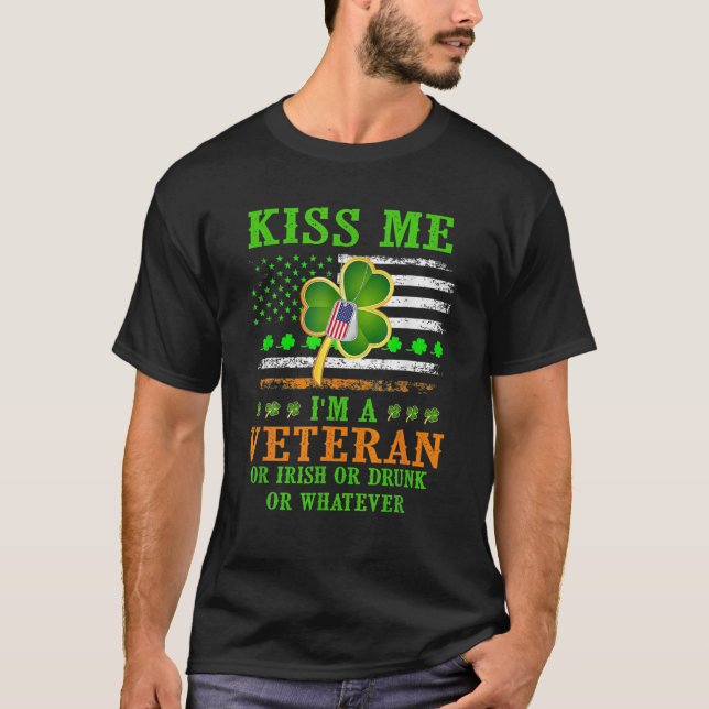 T-shirt Kiss Me I'm A Veteran Irish St Patrick's Day Veter (Devant)