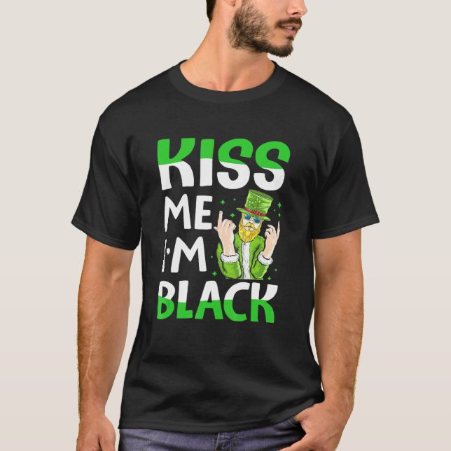 T-shirt Kiss Me Im Black Irish (Devant)