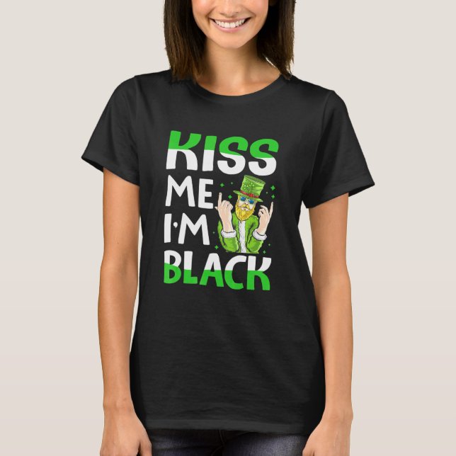 T-shirt Kiss Me Im Black Irish (Devant)