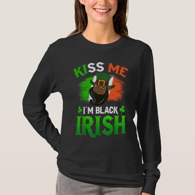 T-shirt Kiss Me I'm Black Irish St Patricks Day American A (Devant)