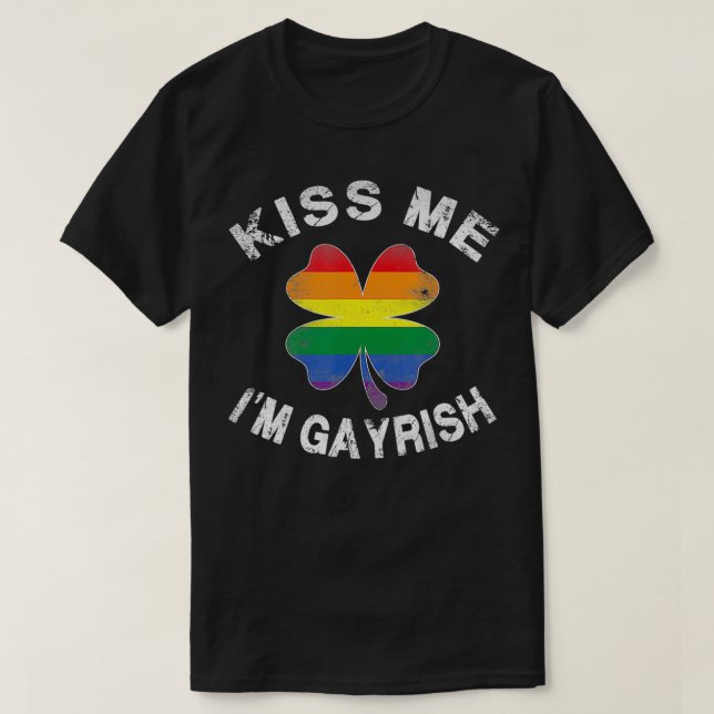T-shirt Kiss Me I'm Gayrish St (Design devant)