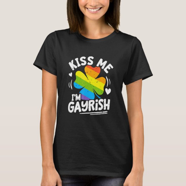 T-shirt Kiss Me I'm Gayrish St Patrick's Day Gay Prides Sh (Devant)