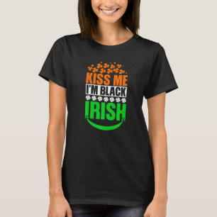 T-shirt Kiss Me It's My Birthday Patricks Day Irish C Sham