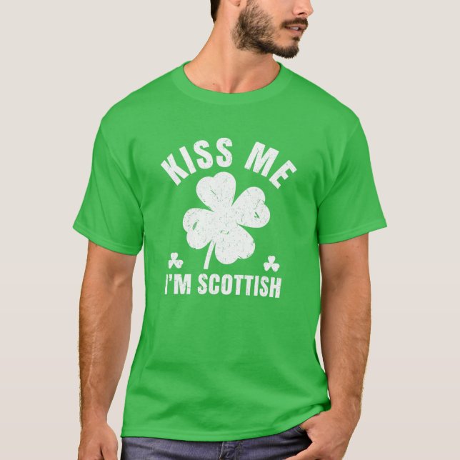 T-shirt Kiss Me Je suis écossais St Patrick's Day Scotland (Devant)