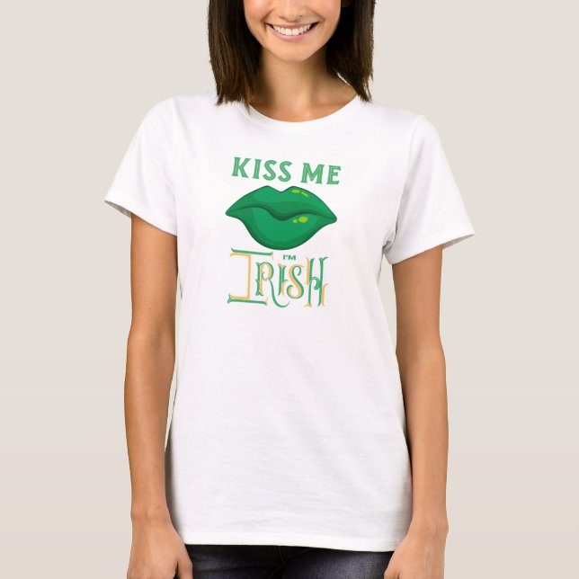 T-shirt Kiss Me Je suis Irlandais St. Patrick's Day Shamro (Devant)