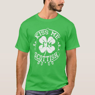 T-shirt Kiss Me Je suis Scottish Funny Jour de la Saint Pa