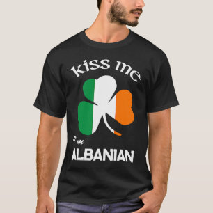 T-shirt Kiss Me Je suis Shamrock albanais Albanie St Patri