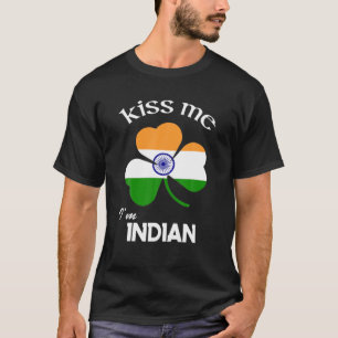 T-shirt Kiss Me Je suis Shamrock indien India St. Patrick'