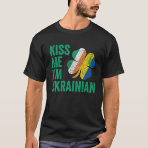T-shirt Kiss Me Je suis Shamrock ukrainien Drapeau irlanda