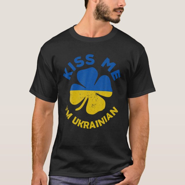 T-shirt Kiss Me Je suis Ukrainien Patrick's Day Ukraine Dr (Devant)