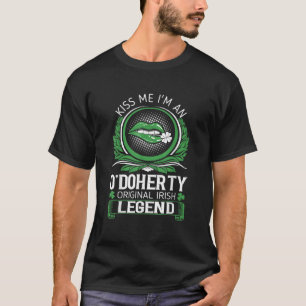 T-shirt Kiss Me O Doherty Original Irish Legend St Patron