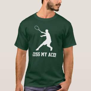 T-shirt KISS MY ACE avec citation motivante de ten
