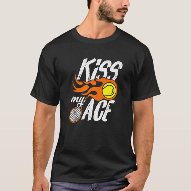 T-shirt Kiss My Ace Tennis (Devant)