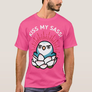 T-shirt Kiss My Sass - Hilda The Sassy Lovebird
