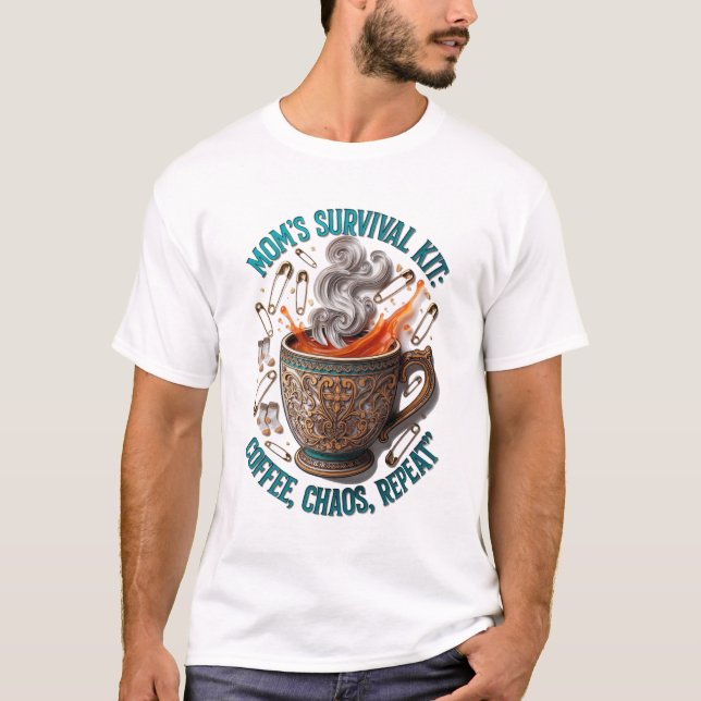 T-shirt Kit de Survie Maman | Café Chaos Répéter D (Devant)