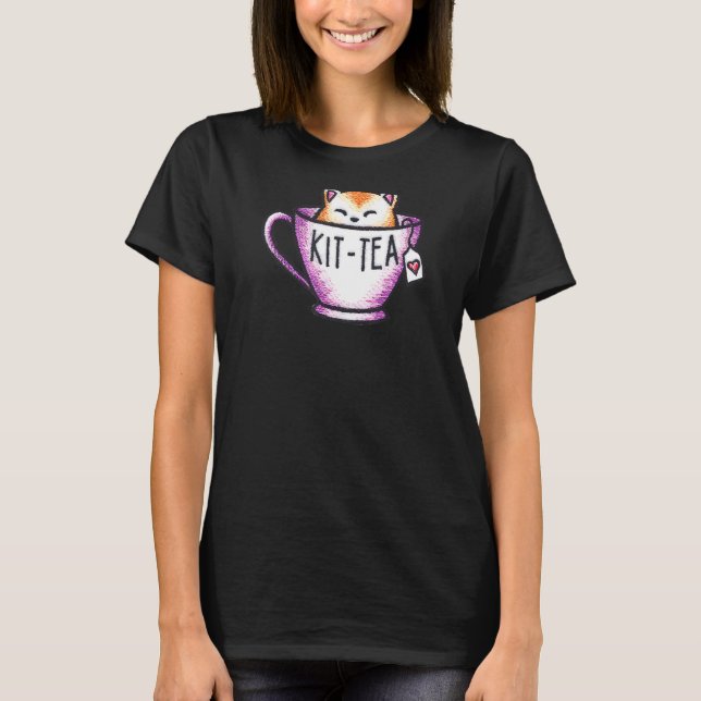 T-shirt Kit Tea Pun Kitty Cats Cute Cat in Tea Cup (Devant)