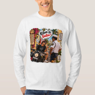 T-shirt Kitem Re, Saiba? – Susegad Always