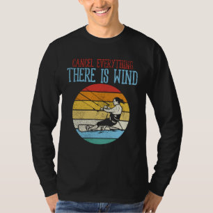 T-shirt Kitesurf Annuler tout ce que Theres Vent
