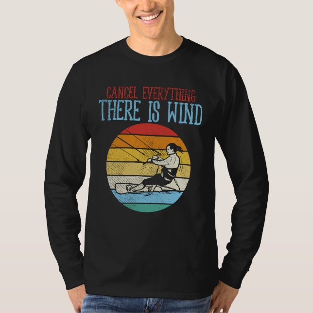 T-shirt Kitesurf Annuler tout ce que Theres Vent (Devant)