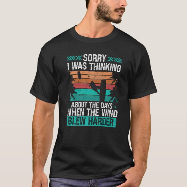 T-shirt Kitesurfer Funny Sorry I was thinking Humor Kitebo (Devant)