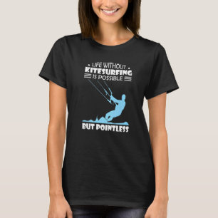 T-shirt Kitesurfer Kitesurf Kiteboard Kiteboarder