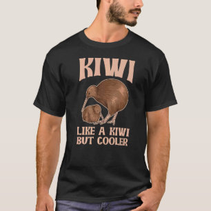 T-shirt Kiwi Comme Un Kiwi Mais Glacière Pour Un Kiwi Bird