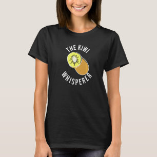 T-shirt Kiwi Whisperer Kiwi Farmer Fruit