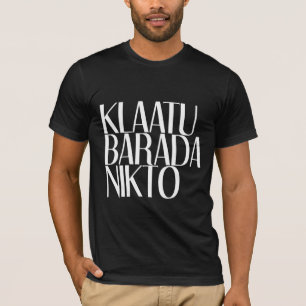 T-SHIRT KLAATU BARADA NIKTO