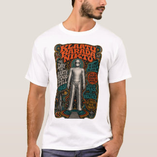 T-shirt Klaatu Barada Nikto Psychédélique Gort Robot