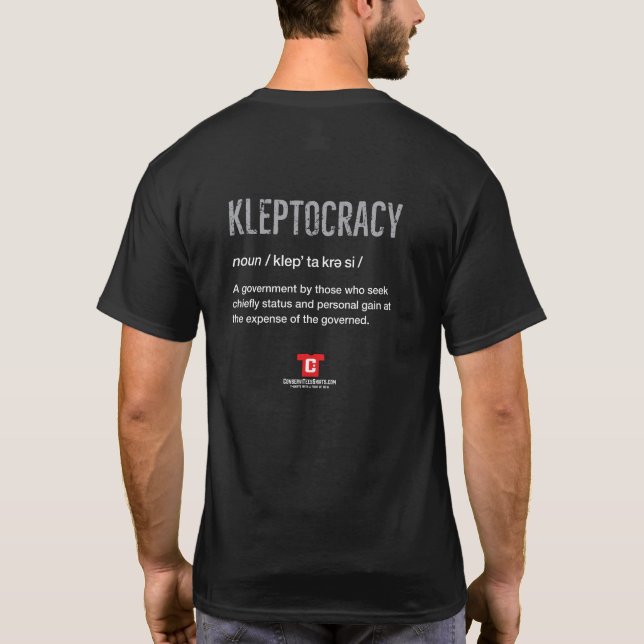 T-shirt Kleptocracy - Gain au détriment du gouvernement (Dos)
