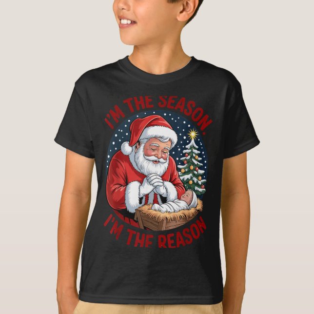 T-shirt Kneeling Santa Baby Jesus Christmas I'm Season Rea (Devant)
