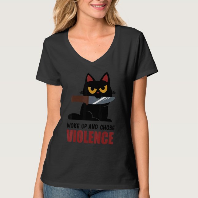 T-shirt Knife Cat Woke Up And Chose Violence  Tee (Devant)
