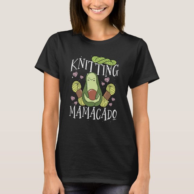 T-shirt Knitting Mamacado Avocado Mom Crochet Yarn Mothers (Devant)