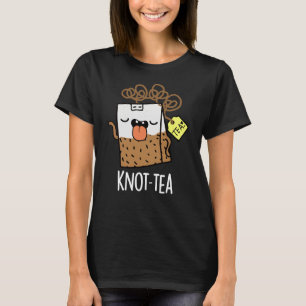 T-shirt Knot-tea amusant Tea Pun Dark BG