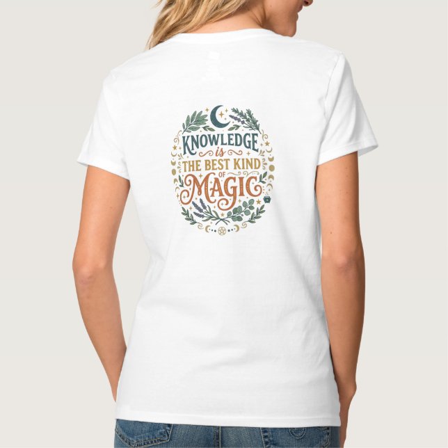 T-shirt Knowledge is Magic Witchy Academic Quote Book (Dos)