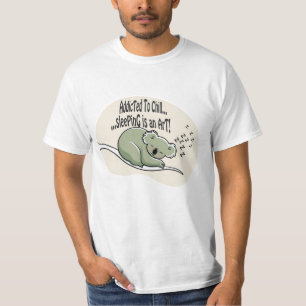 T-shirt Koala Addicted to Chill 1 message humour