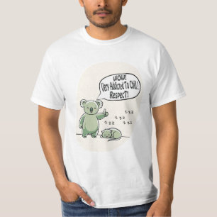 T-shirt Koala Addicted to Chill 2 message humour