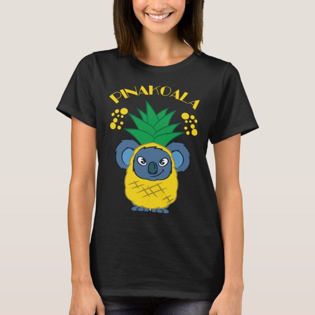 T-shirt Koala Pun Et Cute Pinakoala Koalas (Devant)