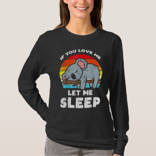 T-shirt Koala Si Vous Aimez Laissez-Moi Dormir Retro Ours