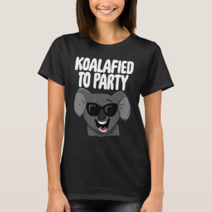 T-shirt Koalafied À Fête Femmes Mignonne Rire Koala 1