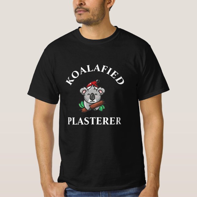 T-Shirt Koalafied de Plâtrier (Devant)